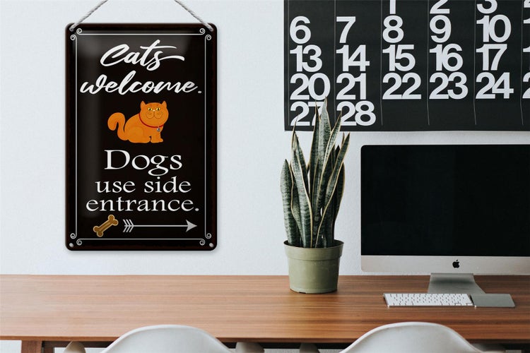 Blechschild Spruch 20x30cm Cats welcome Dogs use side