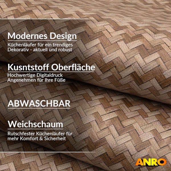 Küchenläufer aus Weichschaum mit Kunststoff-Oberfläche, abwaschbar und rutschfest, Flechtmuster in Holzoptik, ANRO Logo.