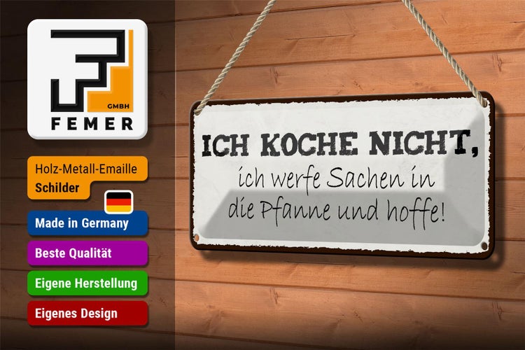 Blechschild Spruch 27x10cm ich koche nicht ich werfe Sachen Dekoration