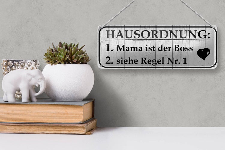 Blechschild Spruch 27x10cm Hausordnung Mama ist der Boss Dekoration