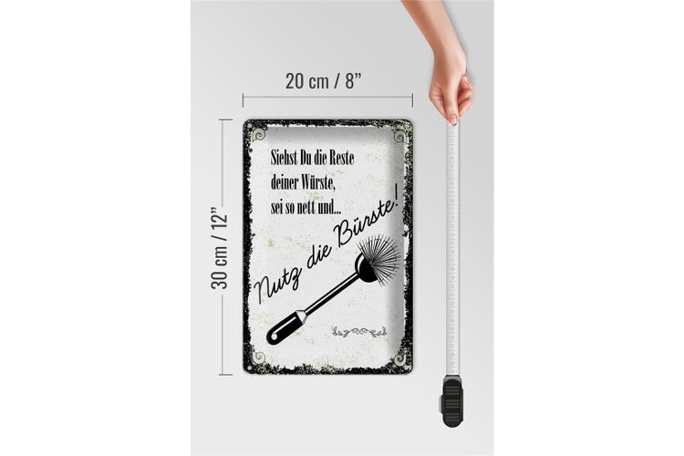 Blechschild Spruch lustig siehst du Reste nutz Bürste 20x30cm