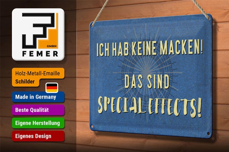 Blechschild Spruch 30x20cm ich hab keine Macken