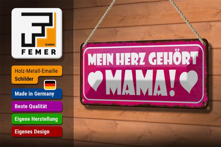 Blechschild Spruch 27x10cm mein Herz gehört Mama Dekoration