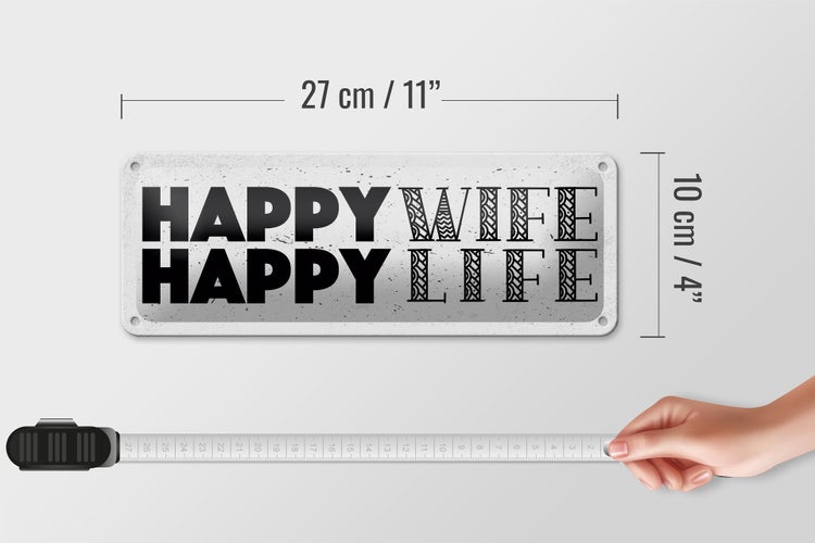 Blechschild Spruch Frau Happy wife happy Life 27x10cm