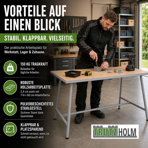 Mann an klappbarer Trutzholm Werkbank. Holzarbeitsplatte, Stahlgestell, 150 Kilogramm Traglast. Stabil und platzsparend. Trutzholm Logo.