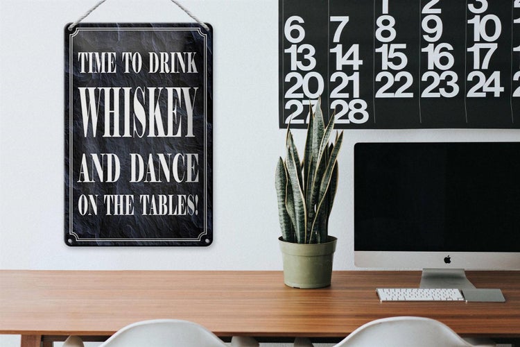 Blechschild Spruch 20x30cm time to drink whiskey and dance