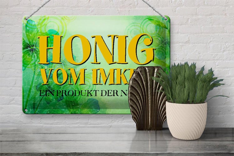 Blechschild Spruch 30x20cm Honig Imker Produkt der Natur