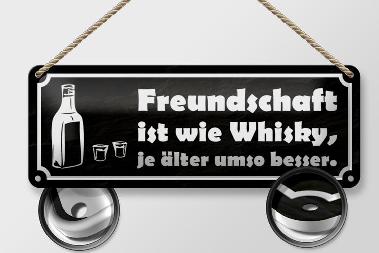 Blechschild Spruch 27x10cm Freundschaft ist wie Whisky je Dekoration