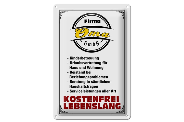 Blechschild Spruch 20x30cm Firma Oma GmbH kostenfrei