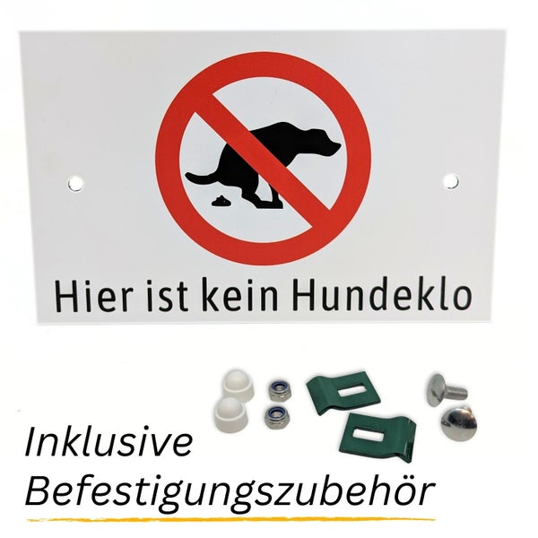 Schild mit dem Text Hier ist kein Hundeklo und dem Symbol für Hundeverbot inklusive Befestigungszubehör
