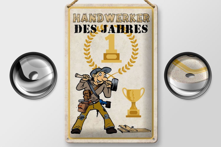 Blechschild Spruch 20x30cm Handwerker des Jahres