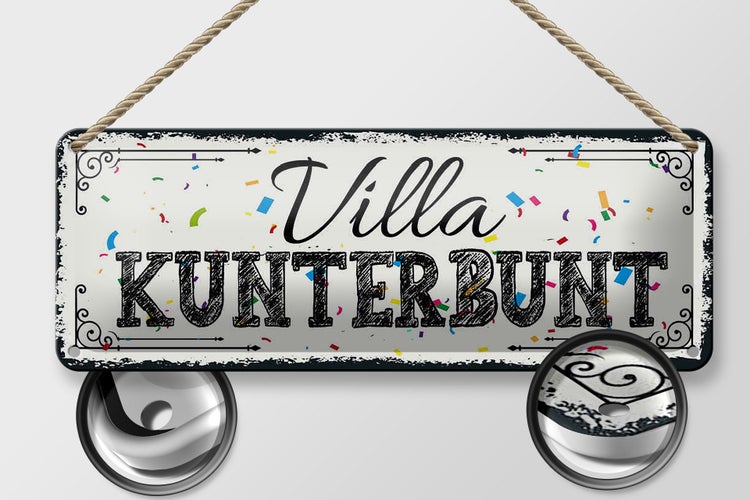 Blechschild Spruch 27x10cm Villa Kunterbunt Dekoration