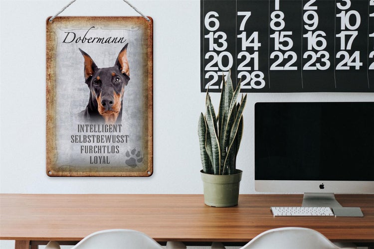 Blechschild Spruch 20x30cm Dobermann Hund loyal Schild
