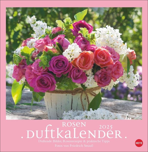 Rosenduftkalender 2025 Duftender Posterkalender für die Wand mit 12 prachtvollen Fotos der schönsten Rosen. Dekorativer Wandkalender mit Tipps und Rezepten.