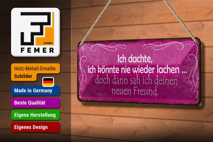 Blechschild Spruch 27x10cm Freund ich kann wieder lachen Dekoration