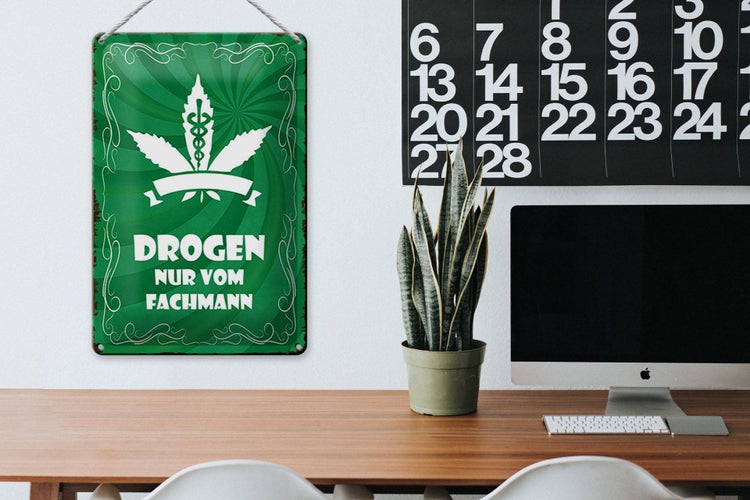 Blechschild Spruch 20x30cm Drogen nur vom Fachmann