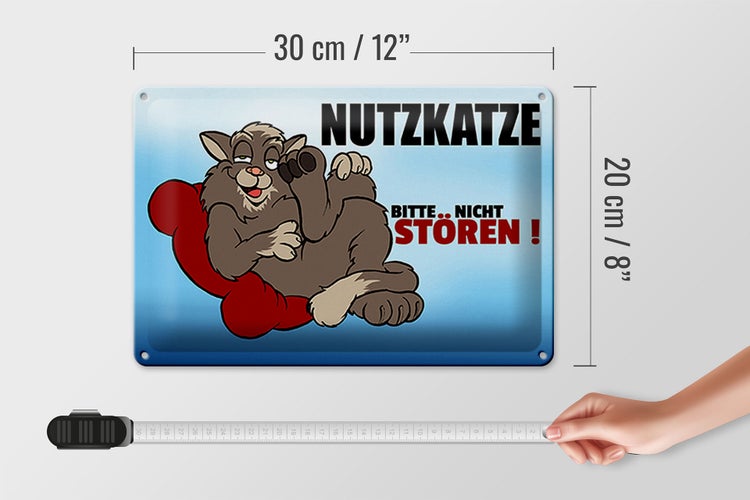 Blechschild Spruch 30x20cm Nutzkatze bitte nicht stören blaues