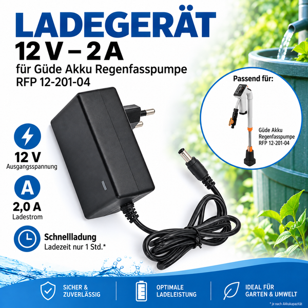 Ladegerät 12 Volt 2 Ampere für Güde Akku Regenfasspumpe RFP 12-201-04 mit Schnellladefunktion.