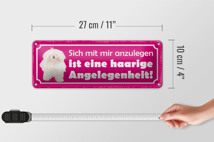 Blechschild Spruch 27x10cm Hund eine haarige Angelegenheit Dekoration
