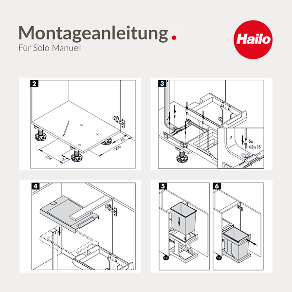 Montageanleitung für Hailo Solo Manuell Abfallsystem mit technischen Zeichnungen zum Einbau in einen Küchenschrank. Hailo Logo.