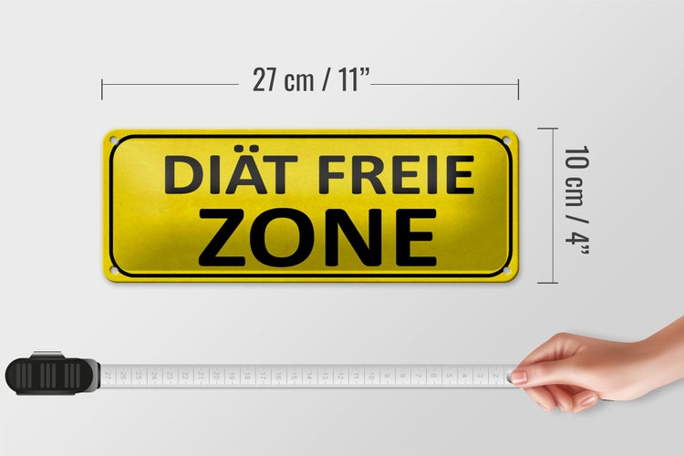 Blechschild Spruch 27x10cm Diät freie ZONE Dekoration