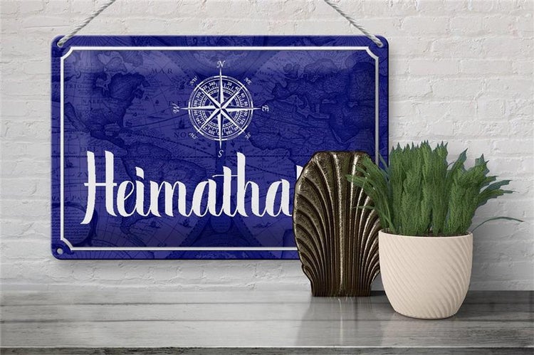 Blechschild Spruch 30x20cm Heimathafen Kompass Anker