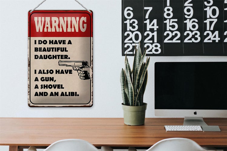 Blechschild Spruch 20x30cm warning have beautiful daughter
