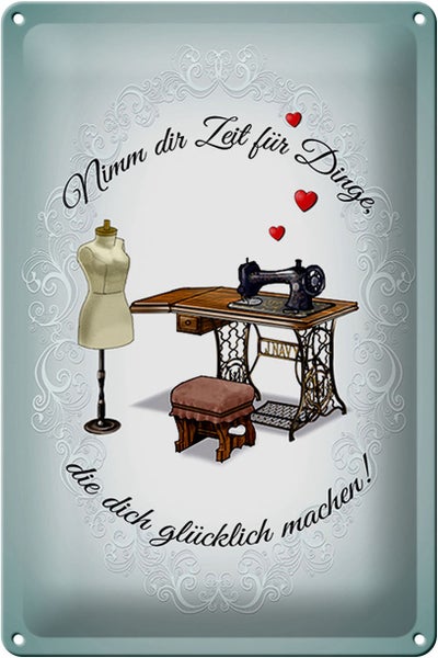 Blechschild Spruch 20x30cm Nähen macht dich glücklich