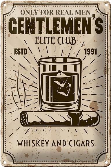 Blechschild Spruch Whiskey Cigars elite club real men 20x30cm