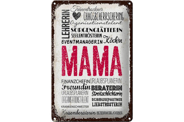 Blechschild Spruch Mama Lehrerin Freundin Köchin 20x30cm