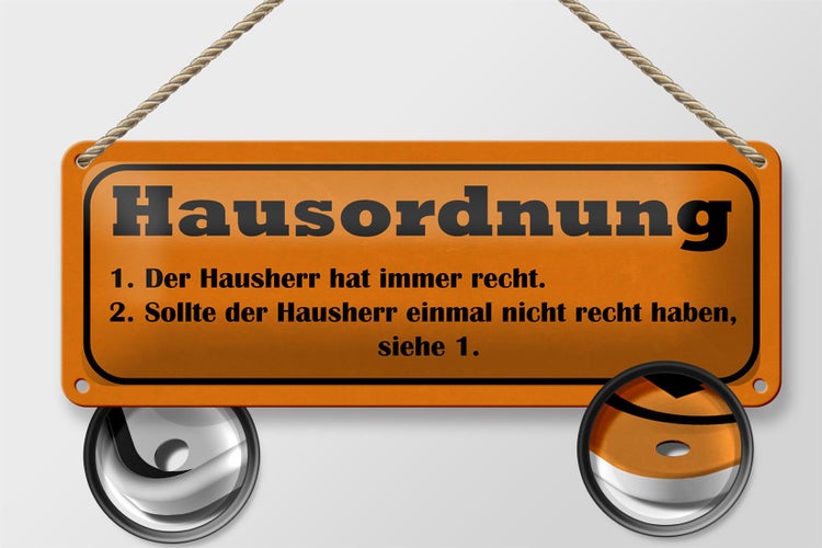 Blechschild Spruch 27x10cm Hausordnung Hausherr immer Recht