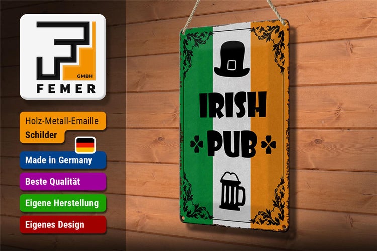 Blechschild Spruch 20x30cm Irish Pub Bier