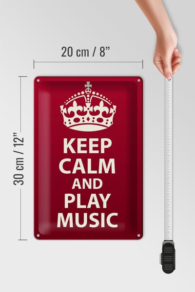 Blechschild Spruch 20x30cm Keep Calm and play Music Krone