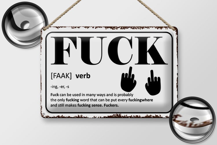 Blechschild Spruch 30x20cm FUCK Verb can be used in many