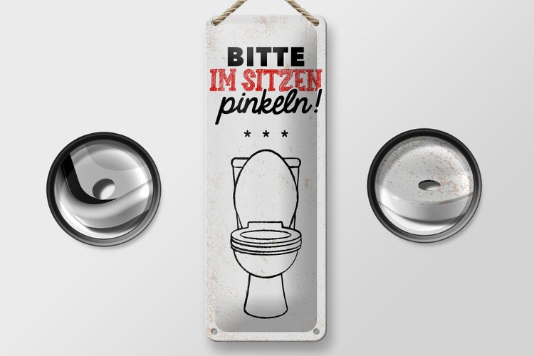 Blechschild Spruch lustig im sitzen pinkeln 10x27cm