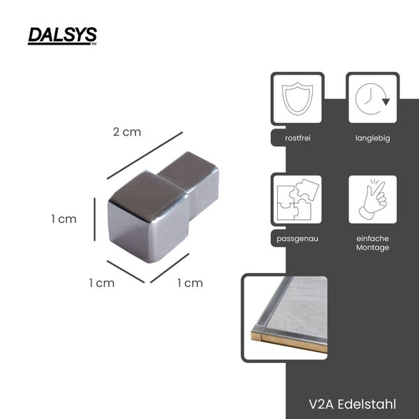 DALSYS Logo. Außenecke für Fliesenprofile aus V2A Edelstahl, 1 mal 1 mal 2 Zentimeter. Rostfrei, langlebig, passgenau, einfache Montage.