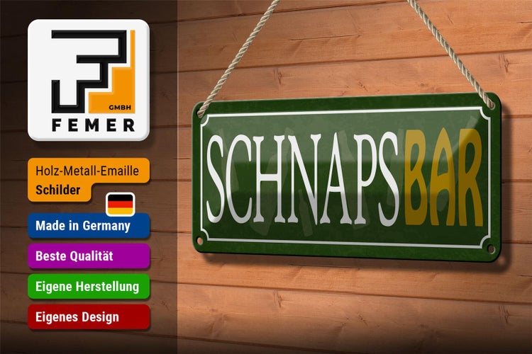 Blechschild Spruch 27x10cm Schnapsbar Kneipe Bar grünes Schild