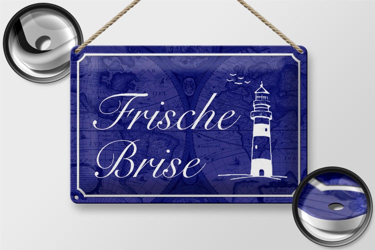 Blechschild Spruch 30x20cm Frische Brise Meer Leuchtturm