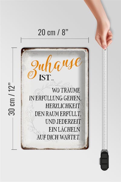 Blechschild Spruch 20x30cm Zuhause ist wo Träume Lächeln