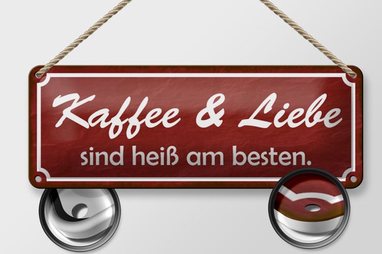 Blechschild Spruch 27x10cm Kaffee Liebe sind heiß am besten Dekoration