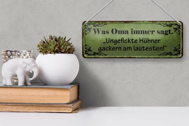 Blechschild Spruch 27x10cm ungefickte Hühner gackern am Dekoration