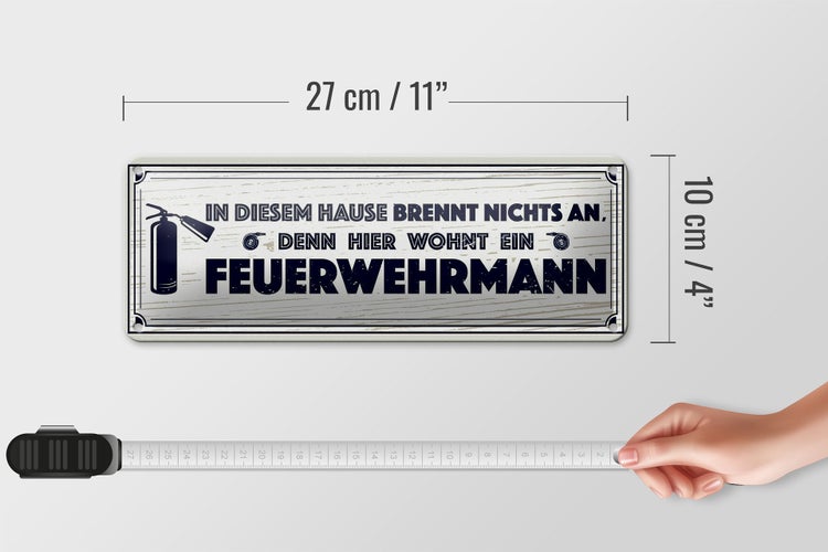 Blechschild Spruch 27x10cm In diesem Hause brennt nichts an
