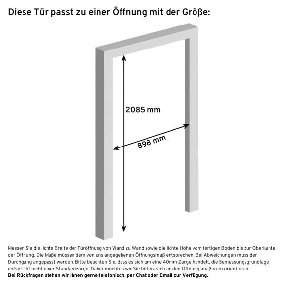 Maßzeichnung einer Türöffnung mit 898 Millimetern Breite und 2085 Millimetern Höhe, passend für eine 40 Millimeter Zarge.