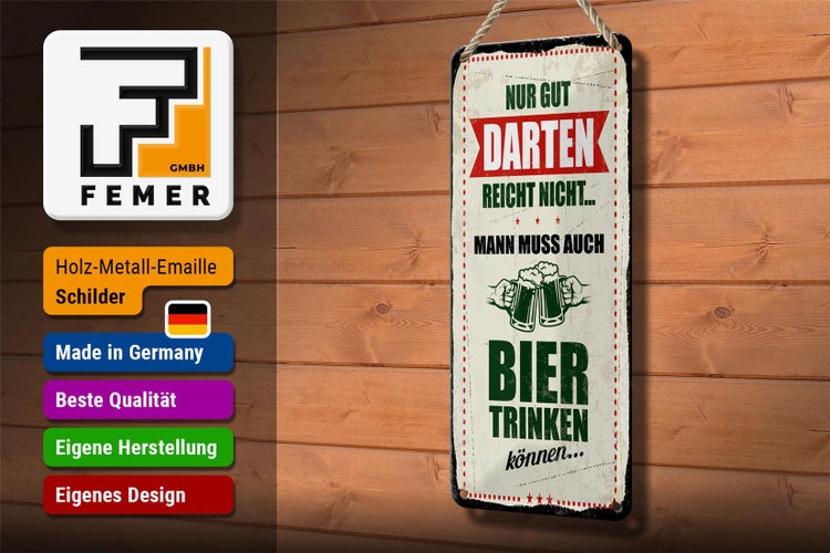 Blechschild Spruch 10x27 cm Nur gut Darten reicht nicht muss Bier trinken