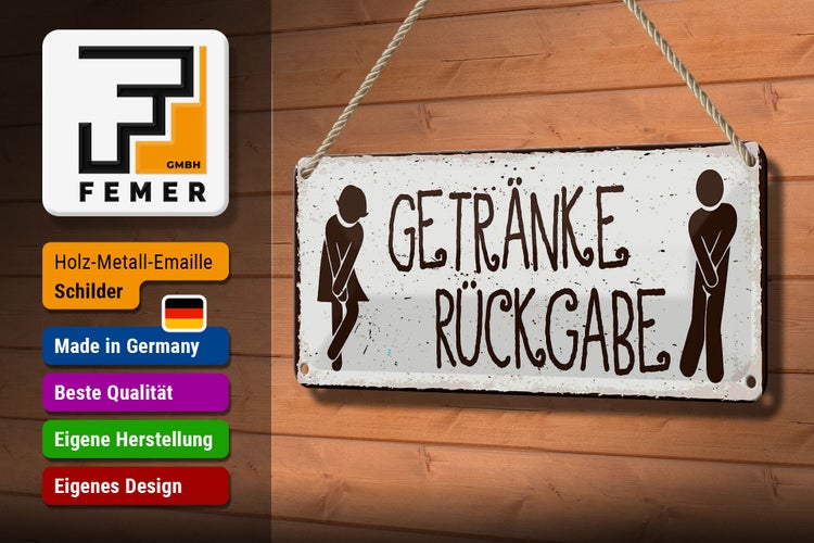 Blechschild Spruch 27x10cm Getränke Rückgabe Dekoration