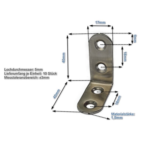 Winkelverbinder aus Metall mit Maßzeichnung, 40 mal 40 mal 17 Millimeter, mit 5 Millimeter Lochdurchmesser, 10 Stück im Set.