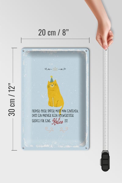 Blechschild Spruch kein Ersatz für eine Katze 20x30cm