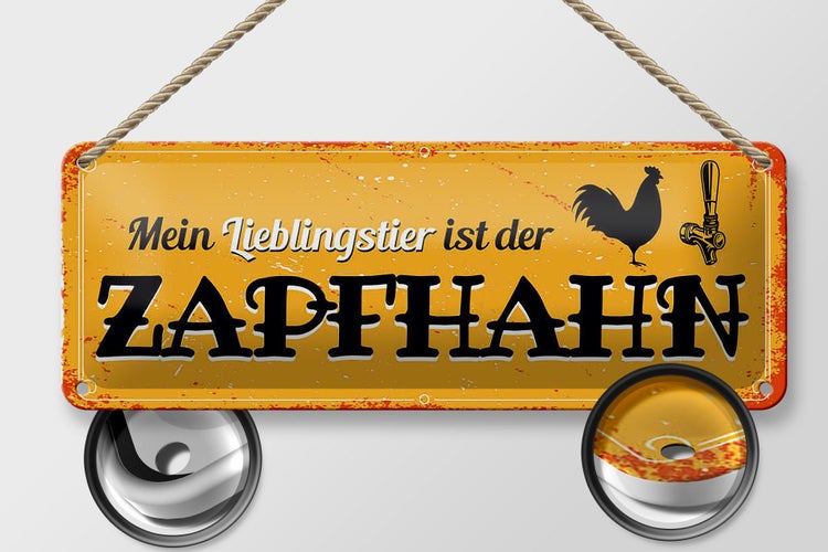Blechschild Spruch 27x10cm Mein Lieblingstier ist der Zapfhahn