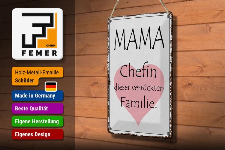 Blechschild Spruch 20x30cm Mama Chefin verrückter Familie