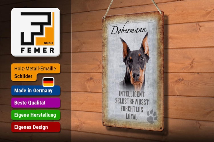 Blechschild Spruch 20x30cm Dobermann Hund loyal Schild